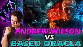 Andrew Wilson vs Based Oracle Debate Review and Aftermath COPE!!!