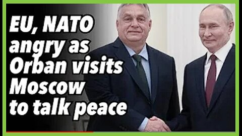 EU NATO angry as Orban visits Moscow to talk peace PREVOD SR