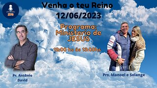 Ministério de Jesus - Venha Teu Reino