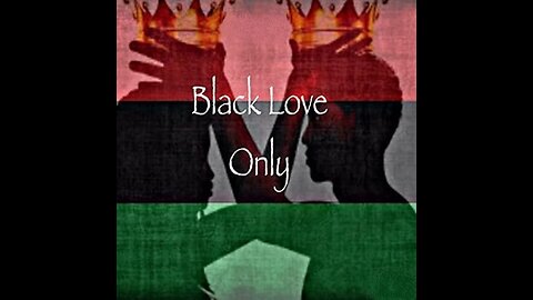 Black Love Only