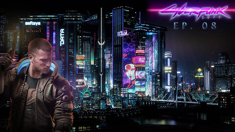 Cyberpunk 2077 | Chronicle 01 | Solo Streetpunk | Ep 08b | The Heist