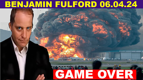 Benjamin Fulford Update Today's 06.04.2024 💥 THE MOST MASSIVE ATTACK IN THE WOLRD HISTORY #20