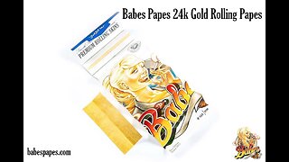 Babes Papes 1st Edition with 24k Gold Sheet for Cannasseurs