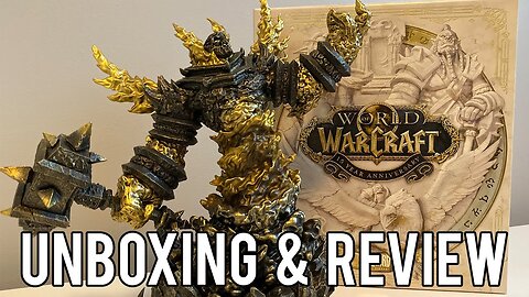 WoW 15th Anniversary Collector's Edition Unboxing & Review