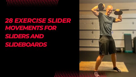The Ultimate Slider Exercise Guide