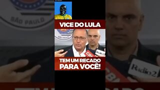 Geraldo Alkimin vice do Lula tem um recado para você petista #shorts