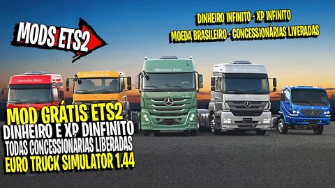 TODAS CONCESSIONARIAS LIBERADAS DINHEIRO E XP INFINITO MOEDA BRASILEIRA EURO TRUCK SIMULATOR 2 1.44