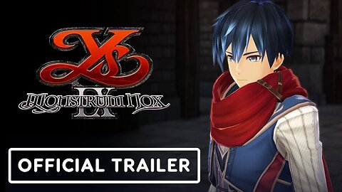 Ys IX: Monstrum Nox - Official PlayStation 5 Launch Trailer