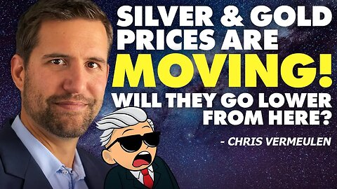 Silver & Gold Prices Are Moving! Will They Go Lower From Here?
