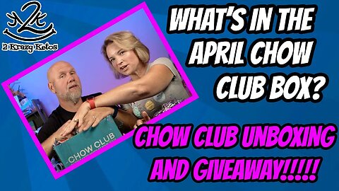 What's in the April Chow club box? Keto Chow giveaway