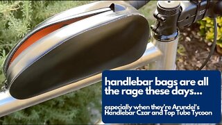 Arundel Handlebar Czar and Top Tube Tycoon Review
