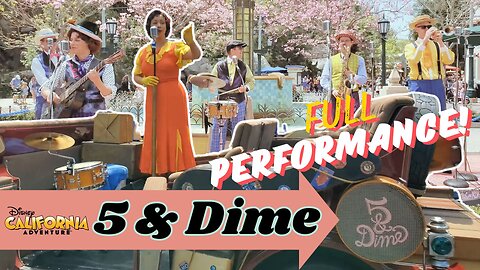 Five & Dime Perform at Disney California Adventure | Full Set | MagicalDnA