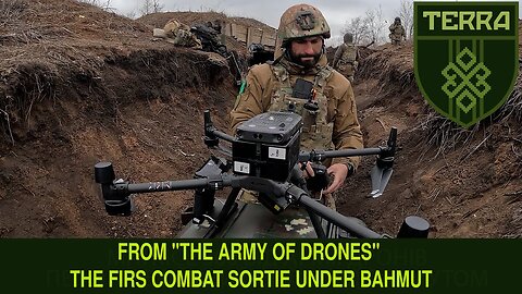 TERRA Drone Unit: Matrice 300 from the Army of Drones – First combat flight near Bakhmut | DUBBED