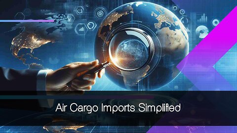Expert Customs Brokers: Your Key to Smooth Air Cargo Imports