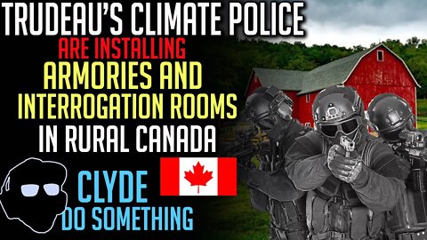 Climate Police Force Being Constructed in Canada - Blueprints Leaked to The Counter Signal
