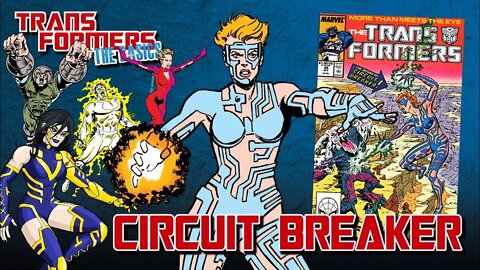 Transformers The Basics: Ep 143 - CIRCUIT BREAKER