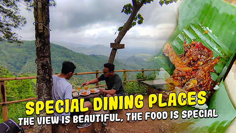 A SPECIAL EAT, BEAUTIFUL VIEWS AND DELICIOUS FOOD