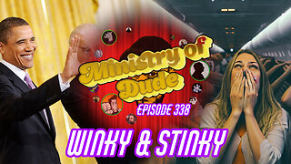 Winky & Stinky | Ministry of Dude #338