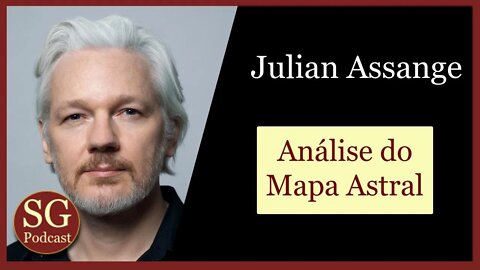 🔴 Análise do Mapa Astral de Julian Assange #Podcast