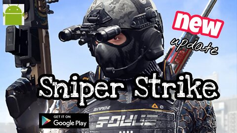 Sniper Strike - New Update - for Android