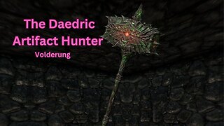 Skyrim - Baldric the Daedric Artifact Hunter - #11 - Volendrung