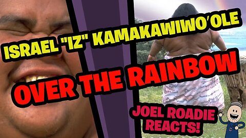 Somewhere over the Rainbow - Israel "IZ" Kamakawiwoʻole - Roadie Reacts