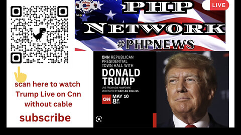 Live with President Donald Trump on CNN! Stream with PHP!