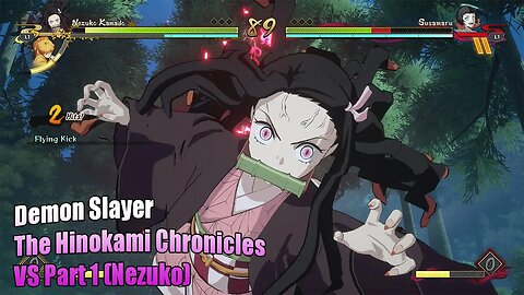 Demon Slayer: The Hinokami Chronicles - VS (Part 1 Nezuko)