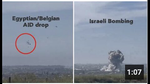 Egyptian and Belgian air forces drop aid over Gaza. Seconds later, the Israelis dropped a heavy bomb