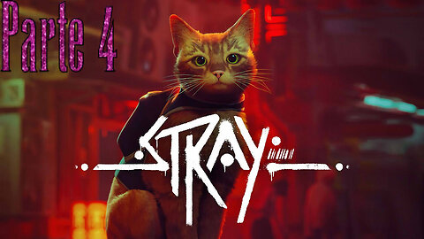 Stray Parte (4) Gato + PIST0LA DE LUZ = TERMINATOR!