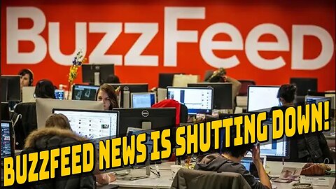 Buzzfeed News Is Shutting Down!
