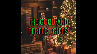 Where Do Good And Perfect Gifts Come From?James 1:17 #christmas #christianity