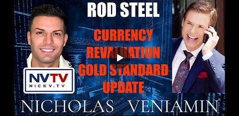 Rod Steel & Nicholas Veniamin - Valutan revalvaatio ja kultastandard päivitys