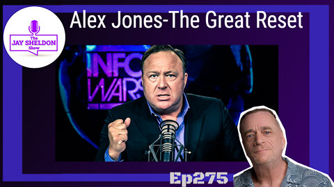 Alex Jones and The Great Reset