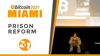 Bitcoin 2021: Prison Reform