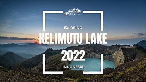 Exploring the Extraordinary Kelimutu Lake in Indonesia 2022 Vlog