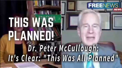 The LIE-RUS and JAB-o-CIDE agenda were ALL Planned! - Dr. Peter McCullough
