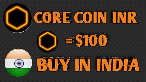 How To Buy Core Coin In India || Core Coin Kaise Kharedein