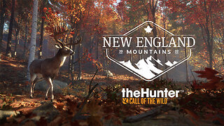 Welcome to NEW ENGLAND!!! | New England Mtns | theHunter: Call of the Wild