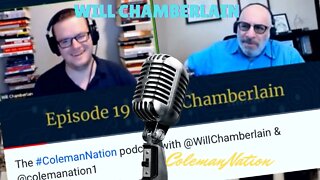 Will Chamberlain on ColemanNation - Political theater