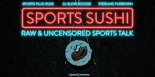 Sports Sushi 69: The Madness Of Madden