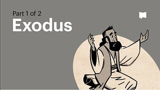 Book of Exodus, Complete Animated Overview (Part 1)
