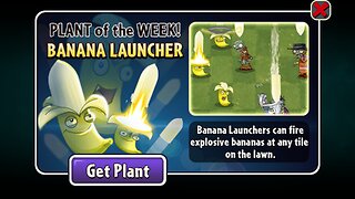 Plants vs Zombies 2 - Epic Quest - CORE Plant Showcase - Banana Launcher - April 2023