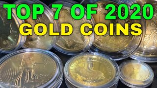 My Top 7 Gold Coins Of 2020