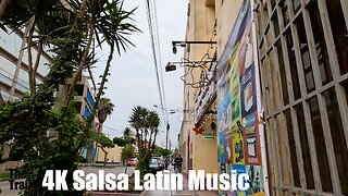 4K Salsa Latin Music - Cada Día | Peru | Walk Lima Santiago de Surco Ca Aldabas | 20230103