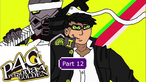 Persona 4 Golden Part 12 l Rise Needs To Stay Off T.V. For A While