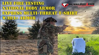 Testing some National Body Armor w/live fire