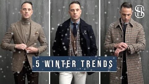 5 Winter Trends To Wear Now Men’s Fashion Trends Winter 2019