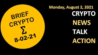 Crypto News Talk Action 2 August Bitcoin BTC Ethereum ETH Cardano ADA Solana SOL DOT