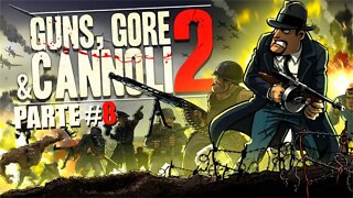 Guns Gore & Cannoli 2 - [Parte 8 - O Submarino] - Dificuldade Impossível - PT-BR - 60Fps - [HD]